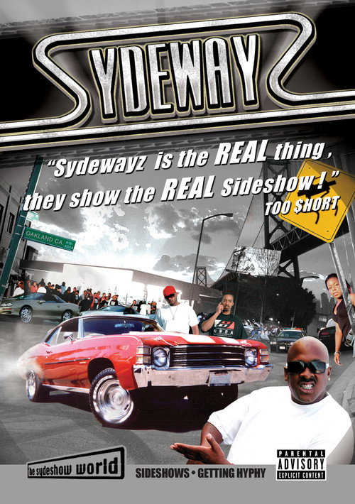 Sydewayz: Vol 2 (Get Hyphy) Poster