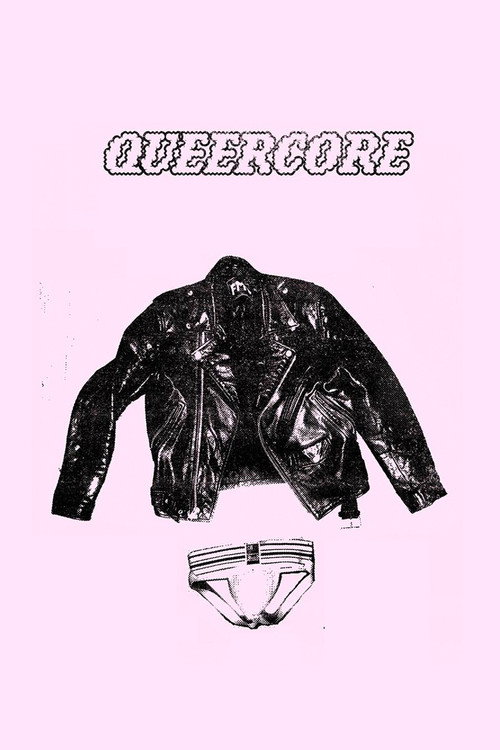 QUEERCORE (a punk-u-mentary) Poster