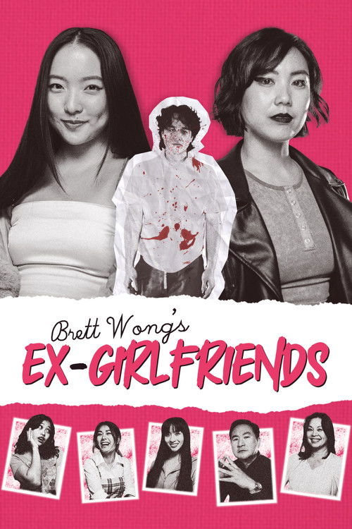 Brett Wong's Ex-Girlfriends Poster