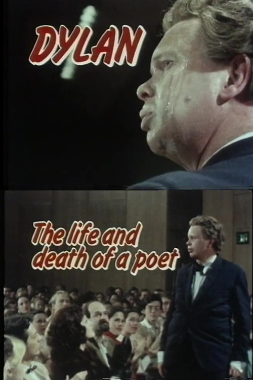 Dylan: The Life and Death of a Poet Poster