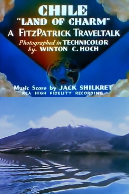 Chile, Land of Charm Poster