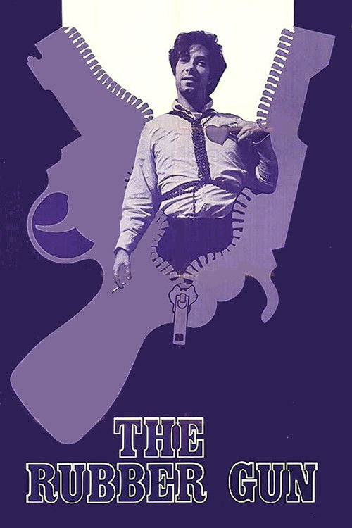 The Rubber Gun Poster