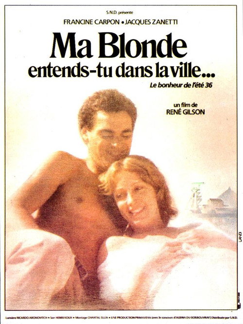 Ma blonde, entends-tu dans la ville? Poster