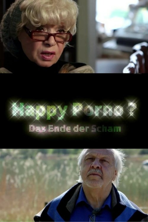 Happy Porno? Das Ende der Scham Poster