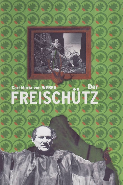 Weber: Der Freischütz Poster