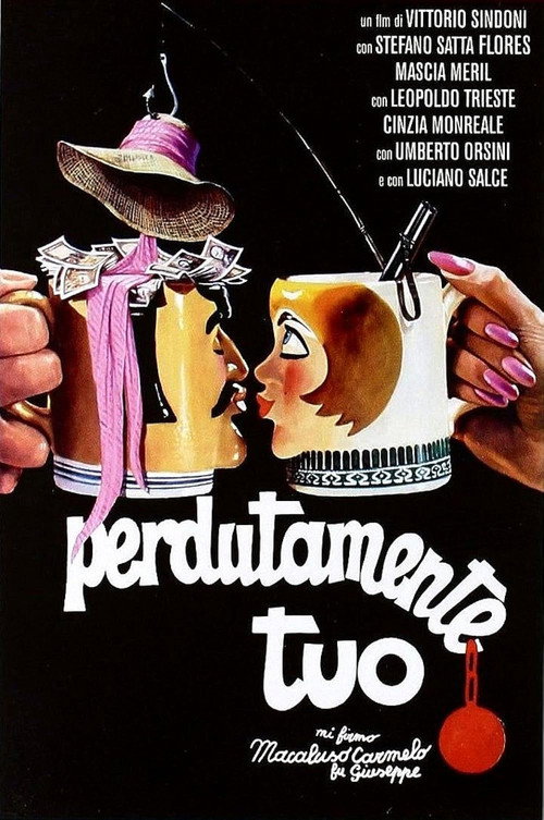 Perdutamente tuo... mi firmo Macaluso Carmelo fu Giuseppe Poster