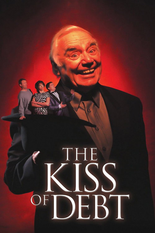 The Kiss Of Debt Poster