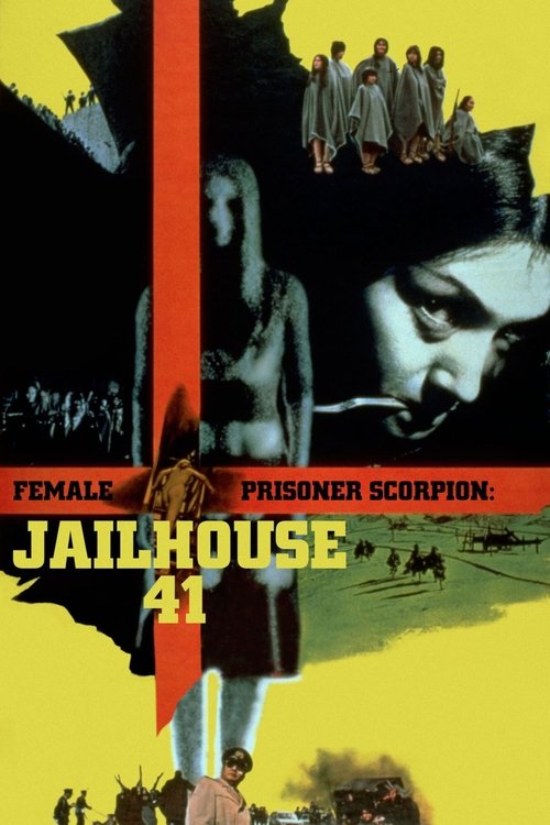 Female Prisoner Scorpion: Jailhouse 41 Poster