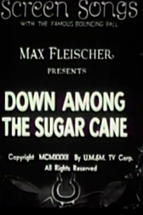 Down Among the Sugar Cane Poster