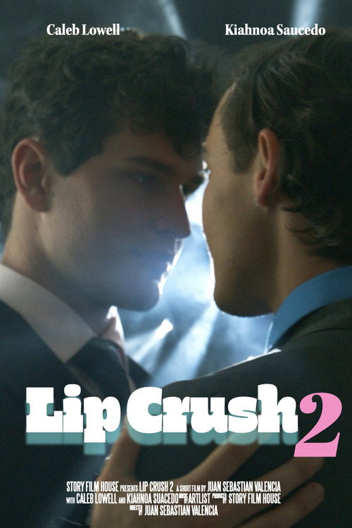 Lip Crush 2 Poster