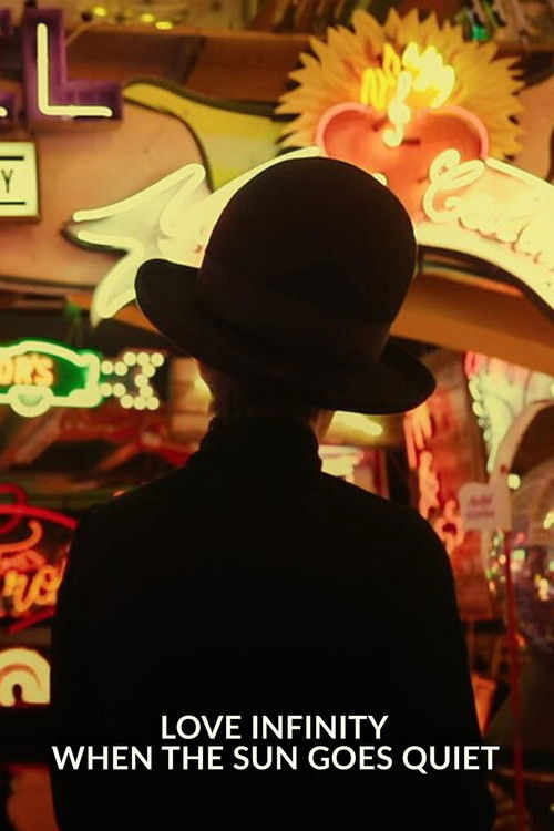 Love Infinity - When The Sun Goes Quiet Poster