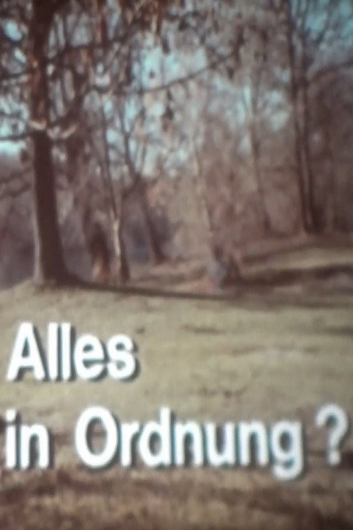 Alles in Ordnung? Poster