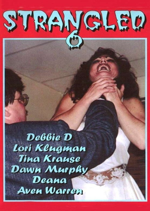Strangled 6 Poster
