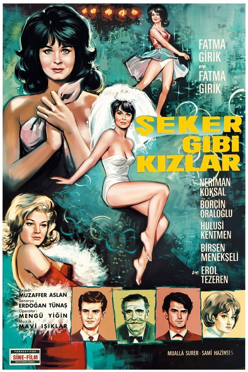 Şeker Gibi Kızlar Poster