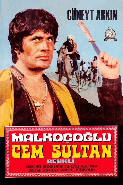 Malkoçoğlu – Cem Sultan Poster