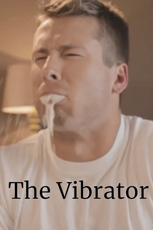 The Vibrator Poster