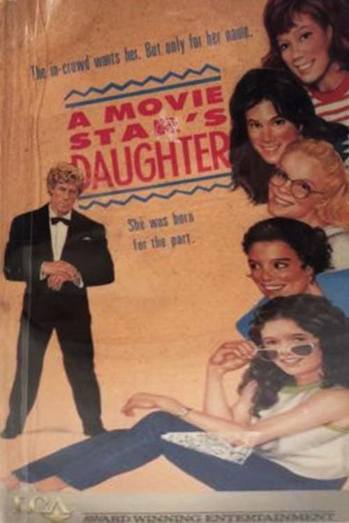 A Movie Star's Daughter Poster
