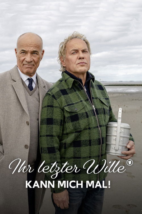 Ihr letzter Wille kann mich mal! Poster