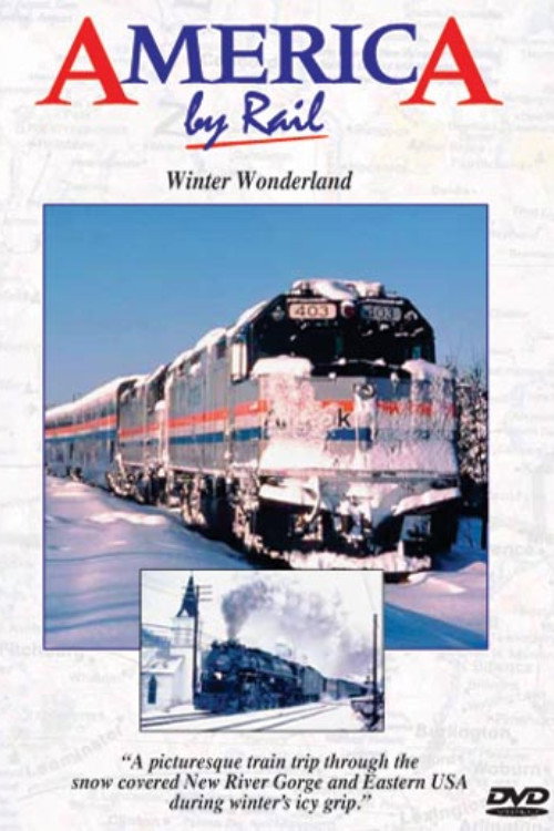 America By Rail: Winter Wonderland Poster