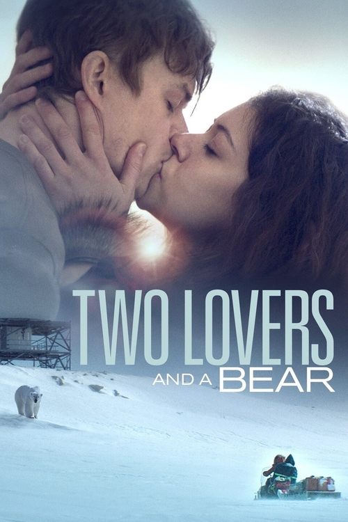 Two Lovers and a Bear Poster