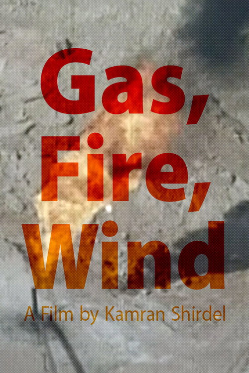 Gas, Fire, Wind Poster