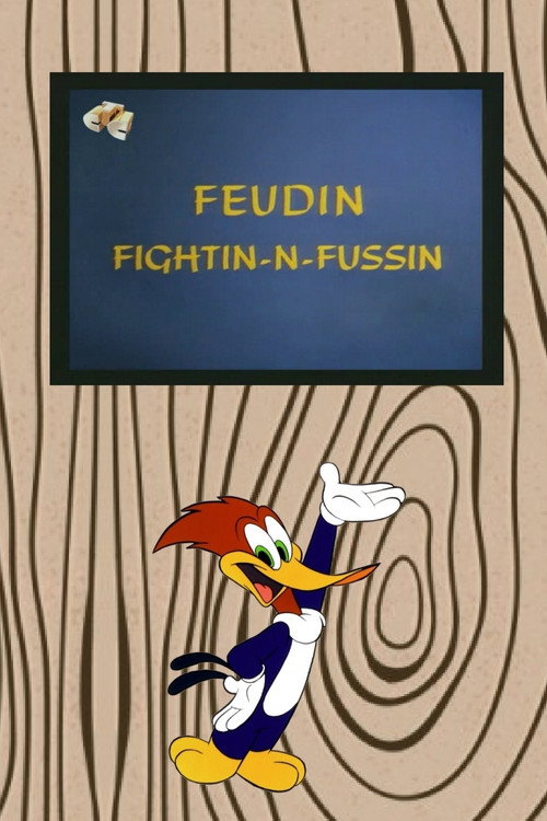 Feudin Fightin-N-Fussin Poster