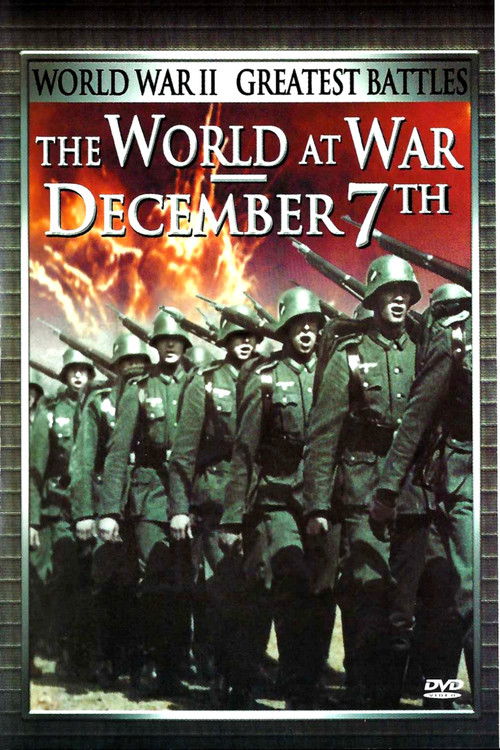 World War II Greatest Battles: The World at War & December 7th Poster