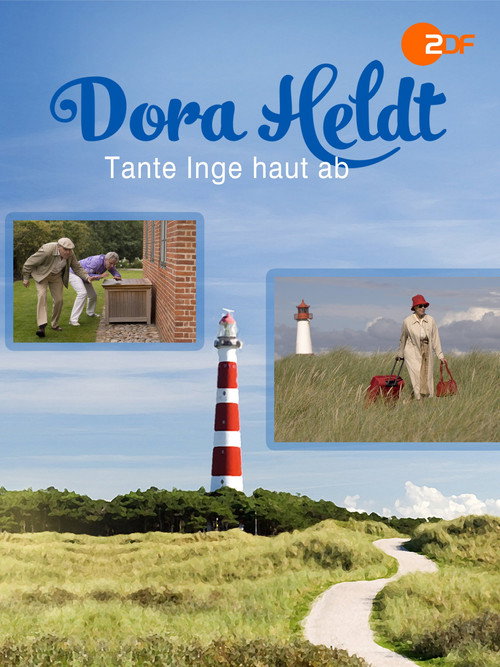 Dora Heldt: Tante Inge haut ab Poster