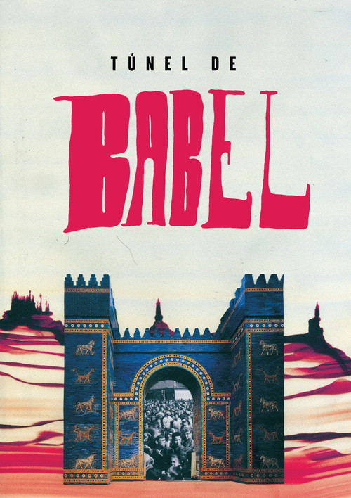 Túnel de Babel Poster