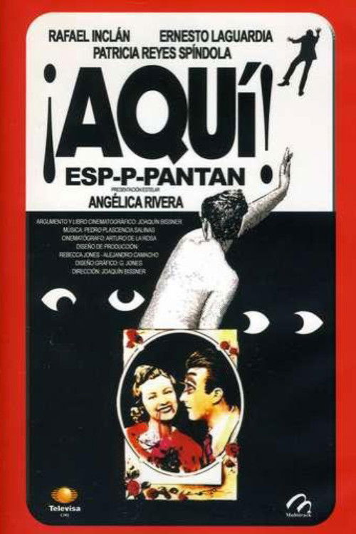 ¡Aquí espaantan! Poster