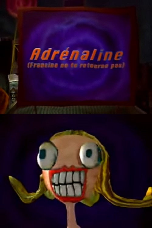 Adrenaline (Francine Don't Look Back) Poster