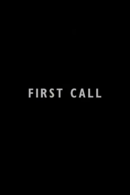 First Call Poster