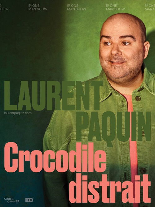 Laurent Paquin - Crocodile Distrait Poster