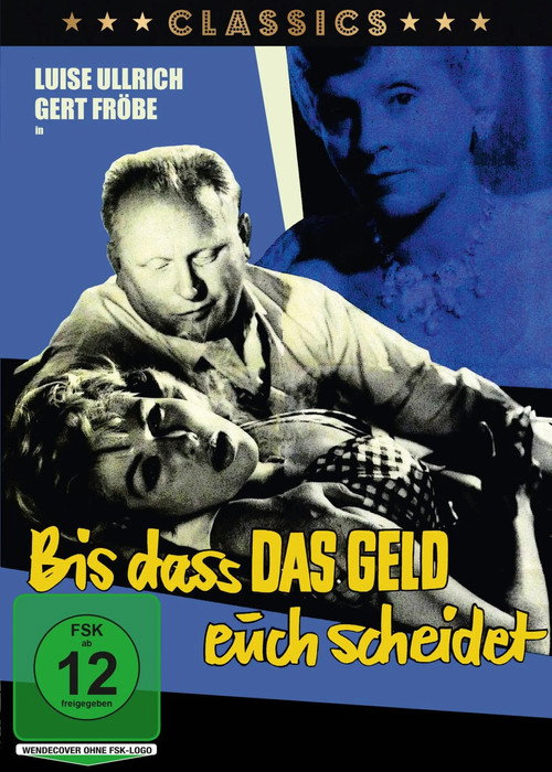 Bis dass das Geld euch scheidet… Poster