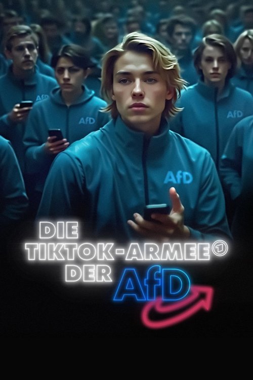 The TikTok-Army of the AfD Poster