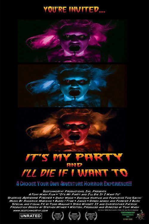It's My Party and I'll Die If I Want To Poster