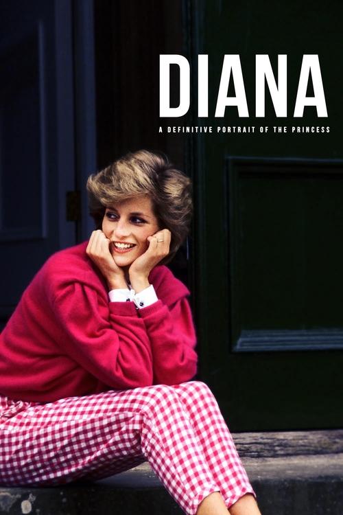 Diana: A Definitive Portrait of a Princess Poster