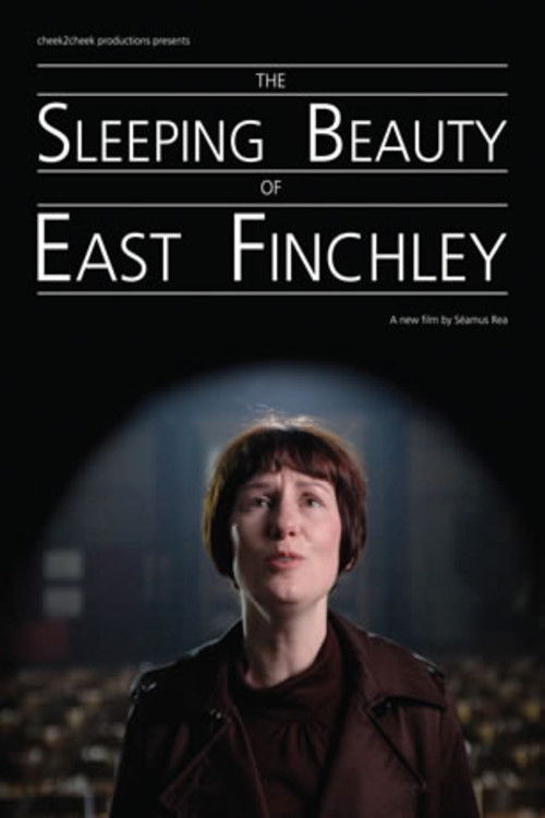 The Sleeping Beauty of East Finchley Poster
