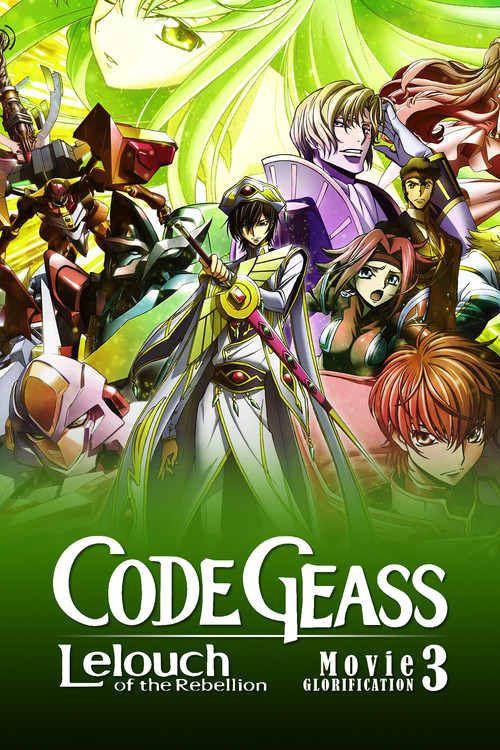 Code Geass: Lelouch of the Rebellion III - Glorification Poster