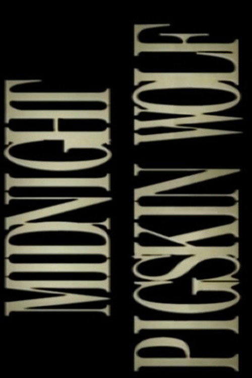 MIDNIGHT PIGSKIN WOLF Poster