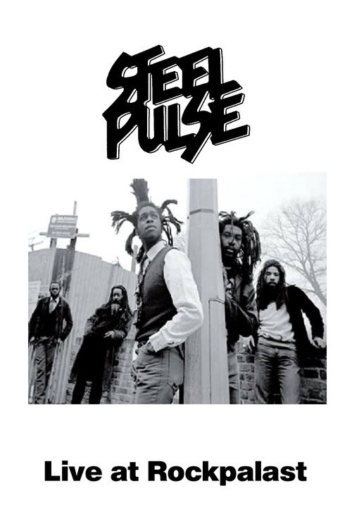 Steel Pulse - Live at Rockpalast Poster