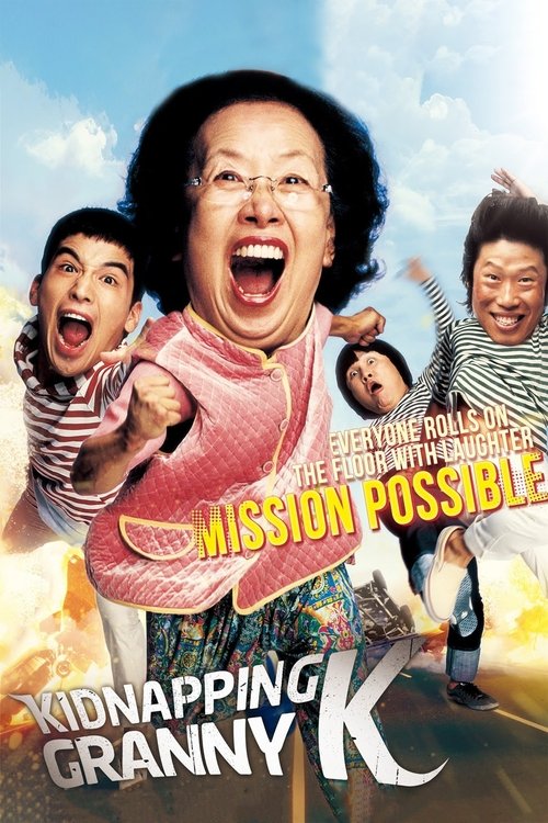 Mission Possible: Kidnapping Granny K Poster