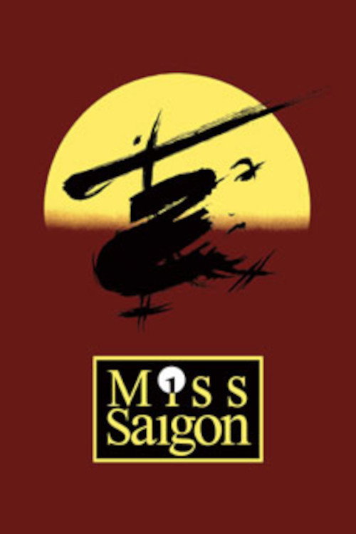 Sun & Moon - The Making of Miss Saigon and the Princess of Wales Theatre Poster