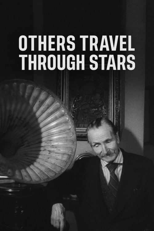 Others Travel Through Stars Poster