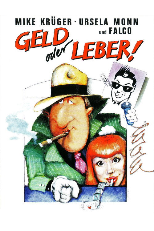 Geld oder Leber! Poster