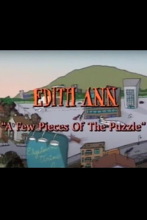 Edith Ann: A Few Pieces of the Puzzle Poster