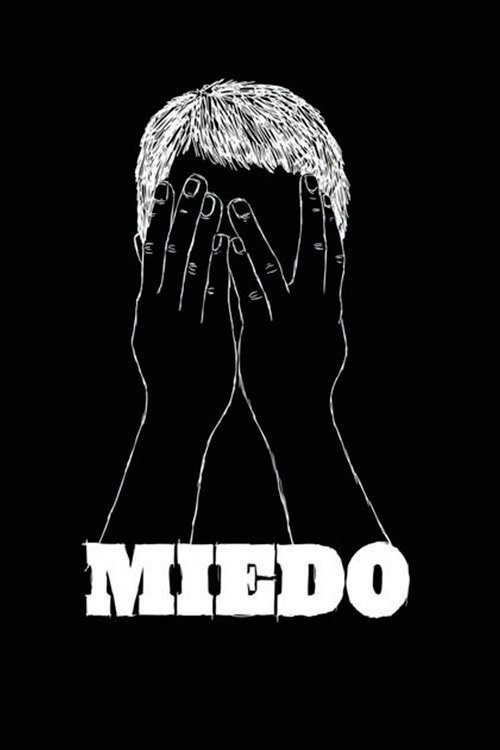 Miedo Poster