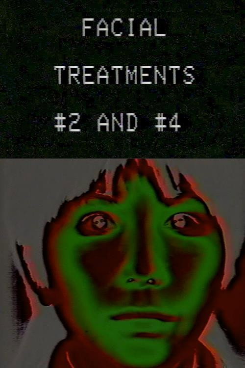 Facial Treatments #2 and #4 Poster