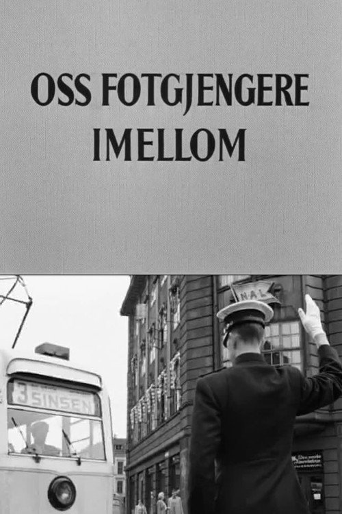 Oslofilm: Oss fotgjengere imellom Poster