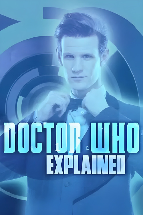 Doctor Who Explained Poster